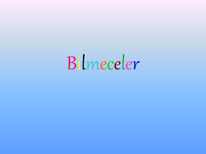 Bilmeceler 