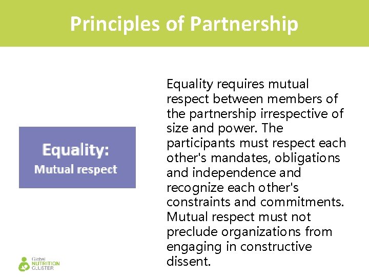 Principles of Partnership Equality requires mutual respect between members of the partnership irrespective of