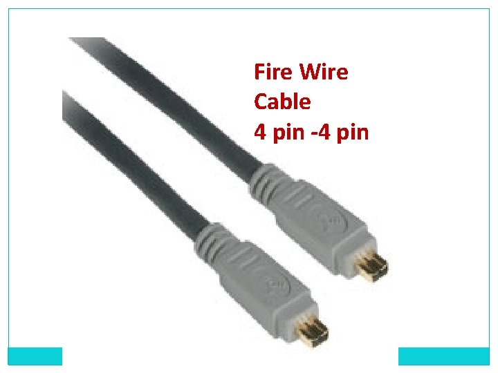 Fire Wire Cable 4 pin -4 pin 