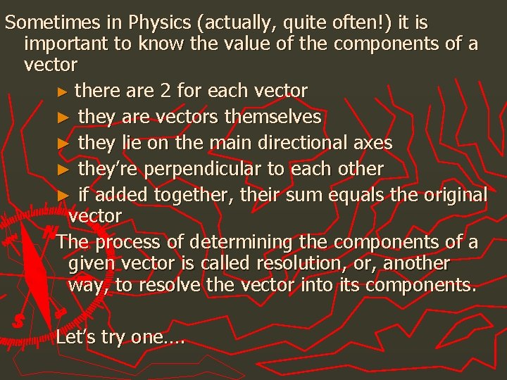 Sometimes in Physics (actually, quite often!) it is important to know the value of
