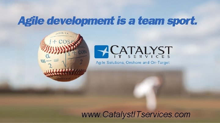 www. Catalyst. ITservices. com 