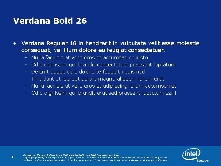 Verdana Bold 26 • Verdana Regular 18 in hendrerit in vulputate velit esse molestie