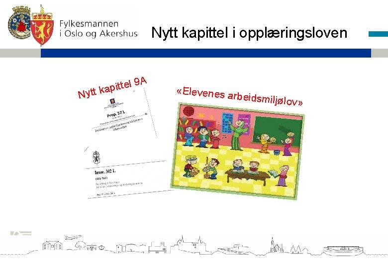 Oslo kommune Utdanningsetaten Oslo Handelsgymnasium Nyt 9 A l e t t i t