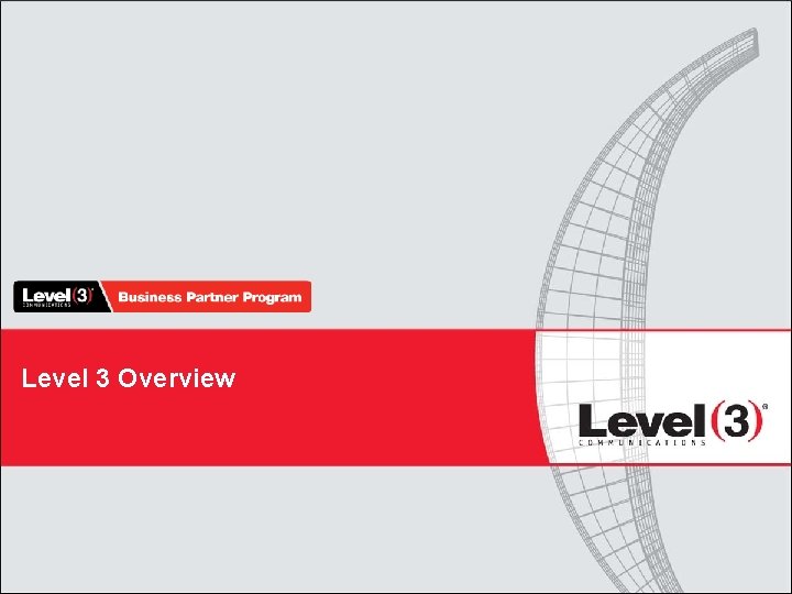 Level 3 Overview 