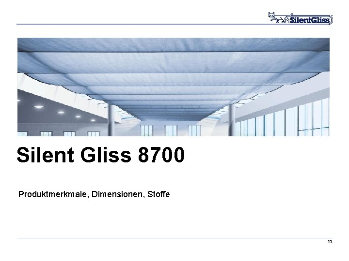 Silent Gliss 8700 Produktmerkmale, Dimensionen, Stoffe 10 