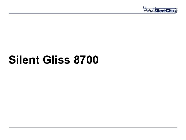 Silent Gliss 8700 