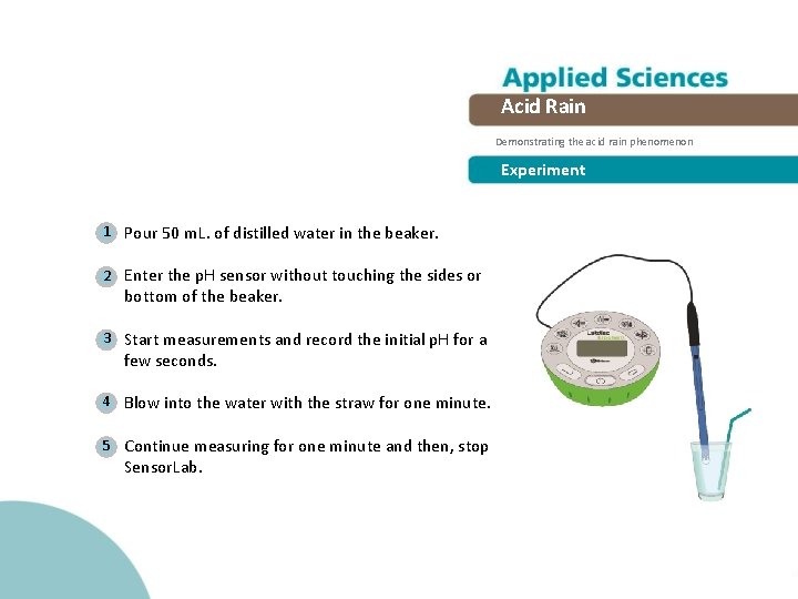 Acid Rain Demonstrating the acid rain phenomenon Experiment 1 Pour 50 m. L. of