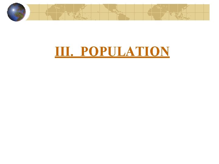 III. POPULATION 