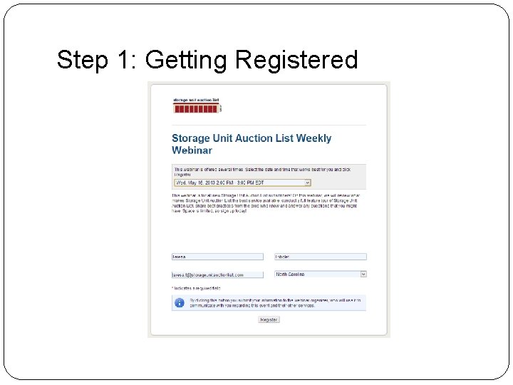 Step 1: Getting Registered 