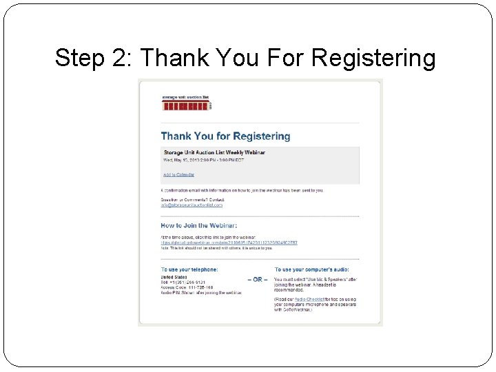 Step 2: Thank You For Registering 