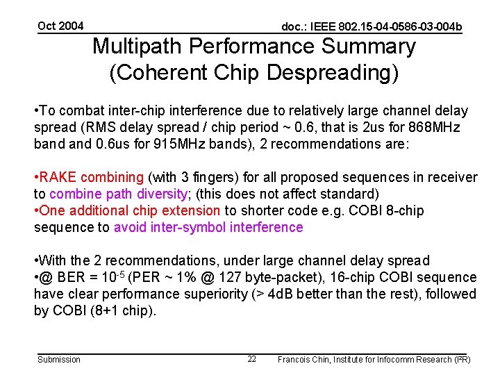 Oct 2004 doc. : IEEE 802. 15 -04 -0586 -03 -004 b Multipath Performance