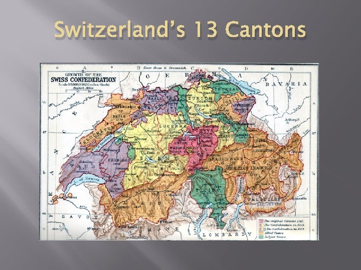 Switzerland’s 13 Cantons 