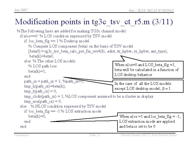 Jan 2007 doc. : IEEE 802. 15 -07/0559 r 2 Modification points in tg