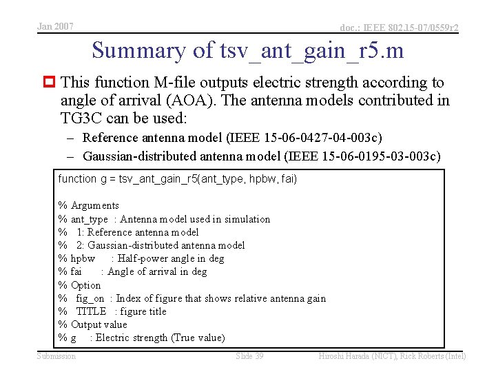 Jan 2007 doc. : IEEE 802. 15 -07/0559 r 2 Summary of tsv_ant_gain_r 5.
