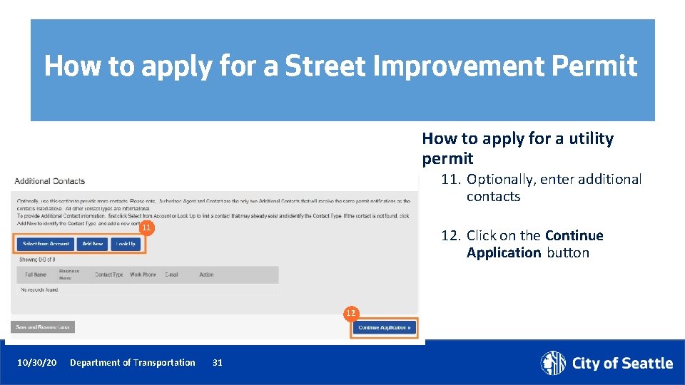 How to apply for a Street Improvement Permit How to apply for a utility