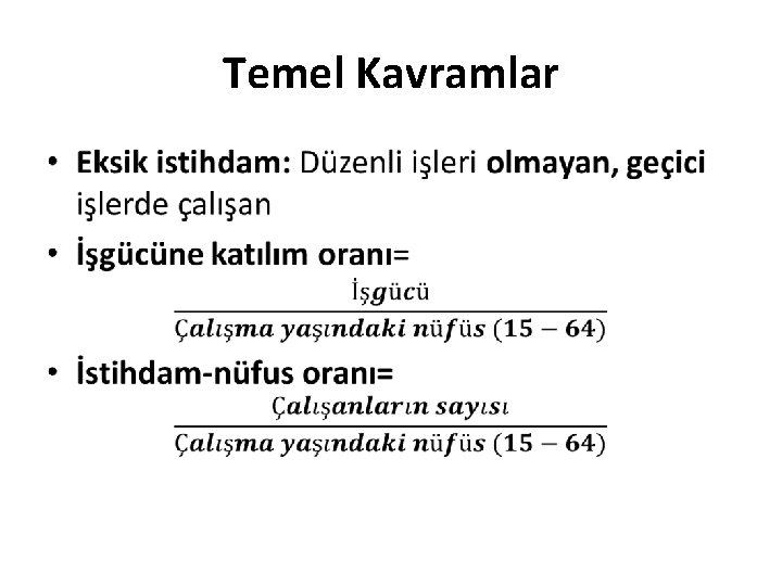 Temel Kavramlar • 