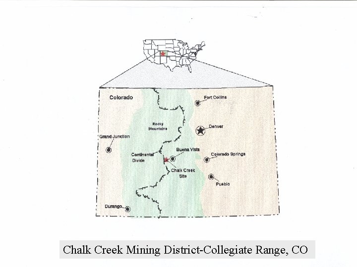 Chalk Creek Mining District-Collegiate Range, CO 