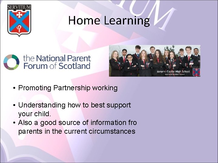 Home Learning • Promoting Partnership working • Understanding how to best support your child.