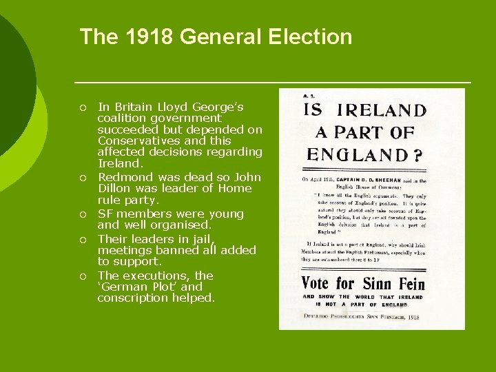 The 1918 General Election ¡ ¡ ¡ In Britain Lloyd George’s coalition government succeeded