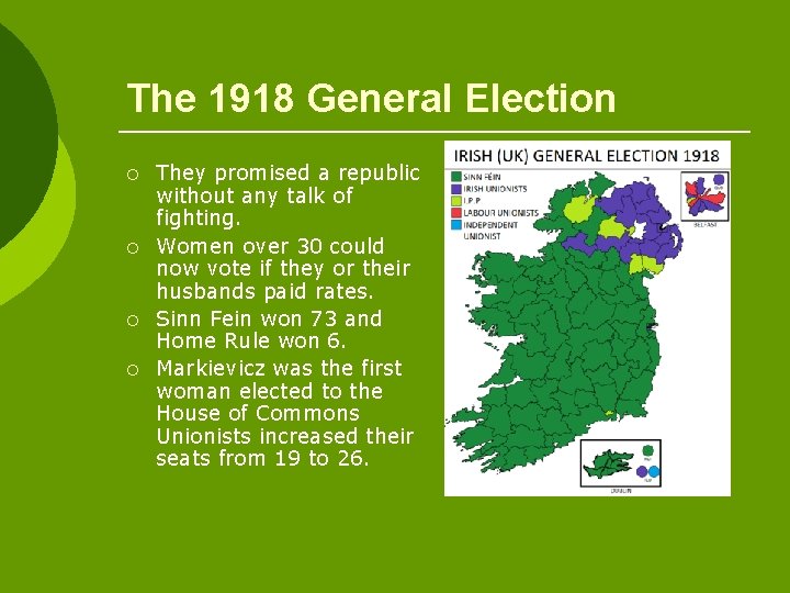 The 1918 General Election ¡ ¡ They promised a republic without any talk of