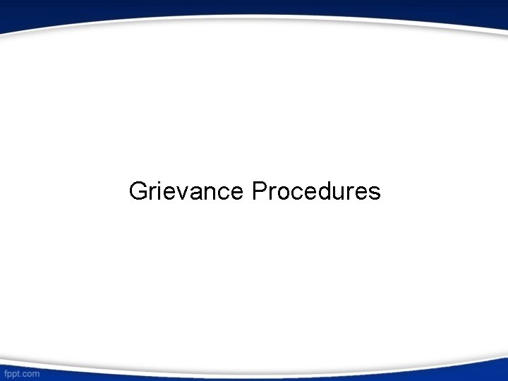 Grievance Procedures 