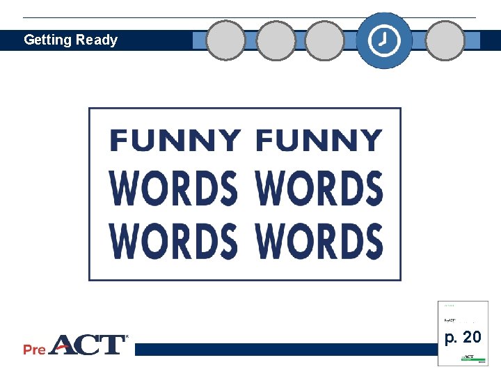 Getting Ready p. 20 27 