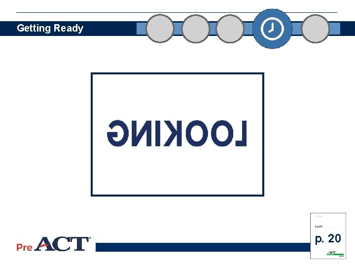 Getting Ready p. 20 29 