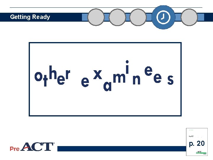 Getting Ready p. 20 31 