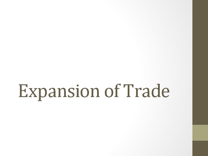 Expansion of Trade 
