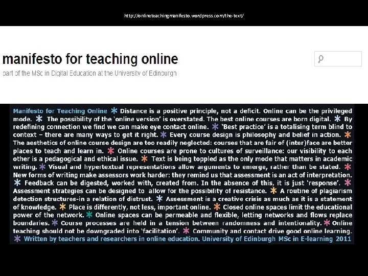 http: //onlineteachingmanifesto. wordpress. com/the-text/ 