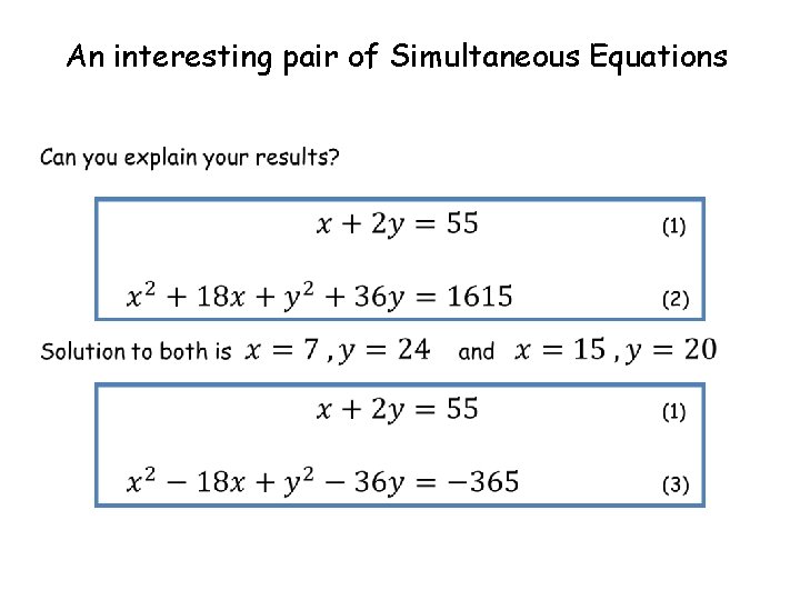 An interesting pair of Simultaneous Equations 