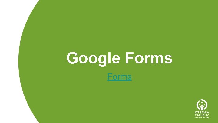 Google Forms 