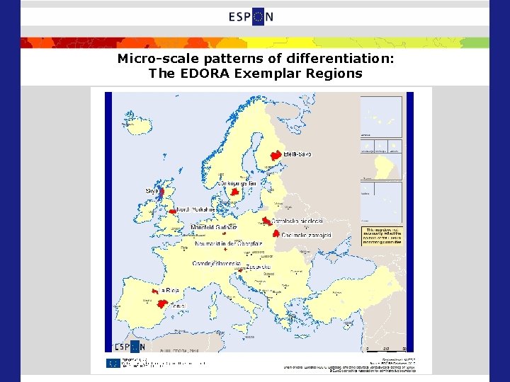 Micro-scale patterns of differentiation: The EDORA Exemplar Regions 