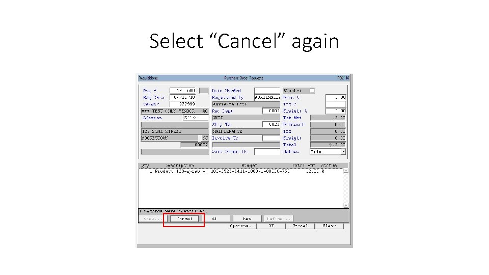 Select “Cancel” again 