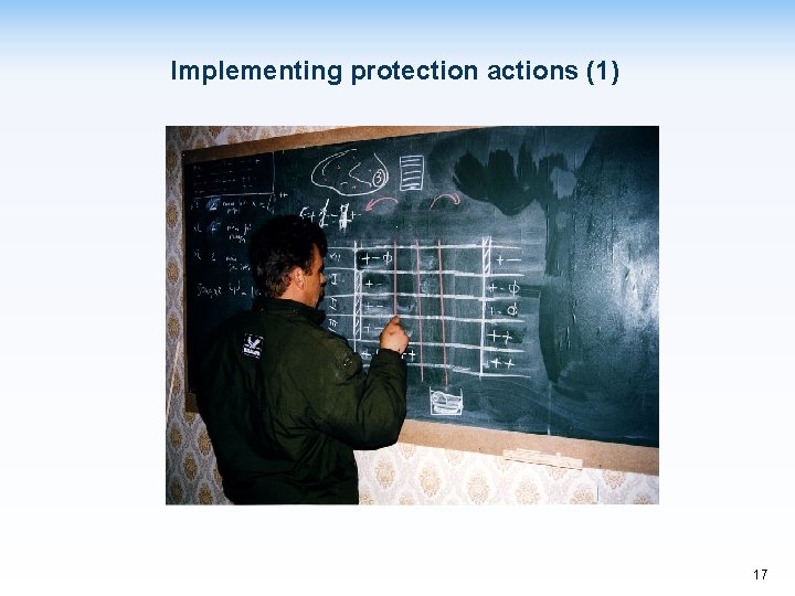 Implementing protection actions (1) 17 