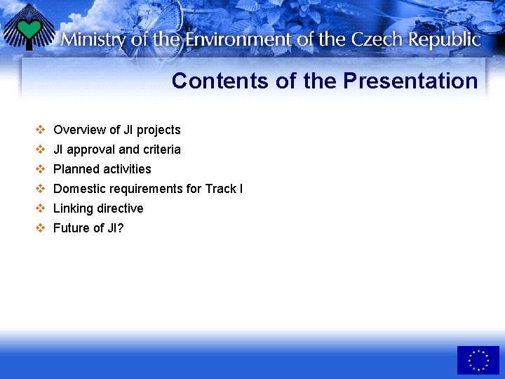 Joint Implementation in the Czech Republic building on