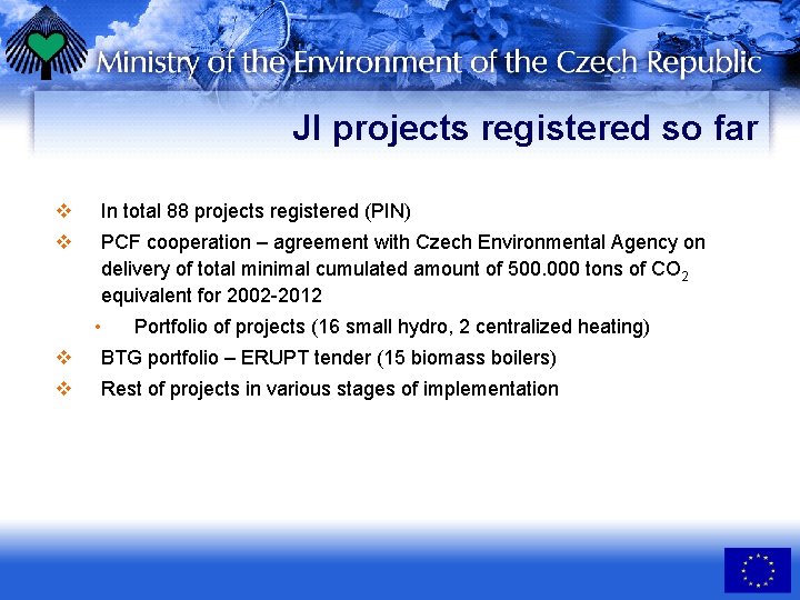 Joint Implementation in the Czech Republic building on