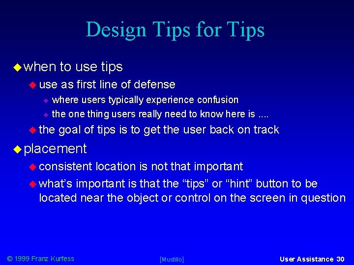 Design Tips for Tips when use to use tips as first line of defense