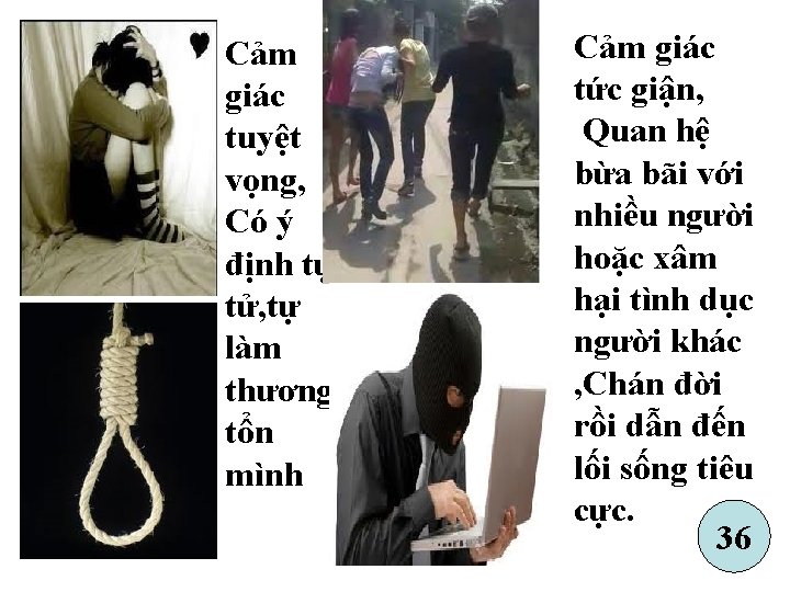 Cảm giác tuyệt vọng, Có ý định tự tử, tự làm thương tổn mình