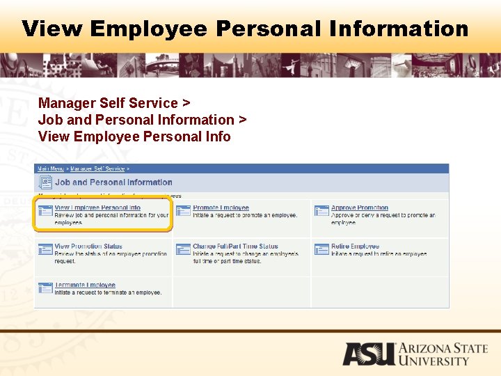 View Employee Personal Information Manager Self Service > Job and Personal Information > View