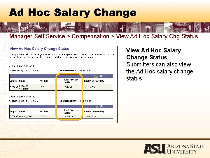 Ad Hoc Salary Change Manager Self Service > Compensation > View Ad Hoc Salary