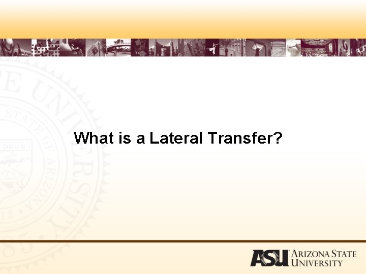 What is a Lateral Transfer? 
