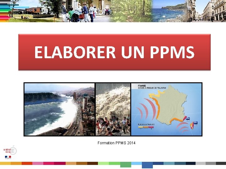 ELABORER UN PPMS Formation PPMS 2014 