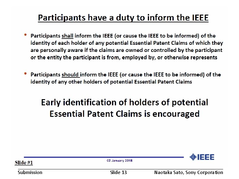 February 2018 Submission doc. : IEEE 802. 19 -18/0014 r 1 Slide 13 Naotaka