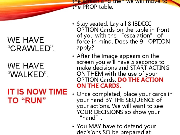 the screen and then we will move to the PROP table. WE HAVE “CRAWLED”.