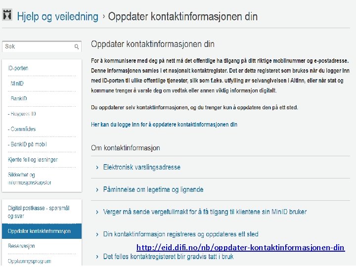 http: //eid. difi. no/nb/oppdater-kontaktinformasjonen-din 