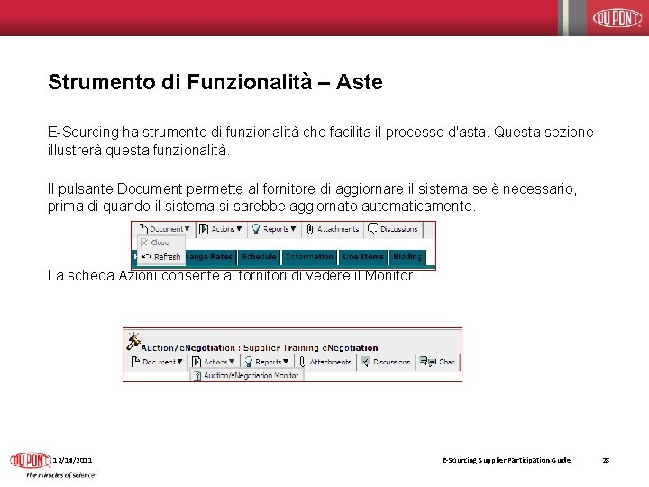 Strumento di Funzionalità – Aste E-Sourcing ha strumento di funzionalità che facilita il processo