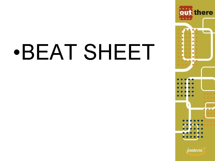  • BEAT SHEET 