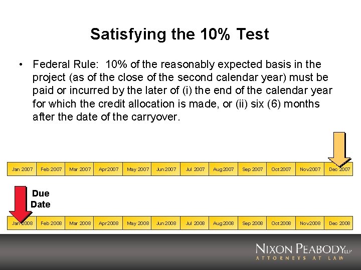 Satisfying the 10% Test • Federal Rule: 10% of the reasonably expected basis in