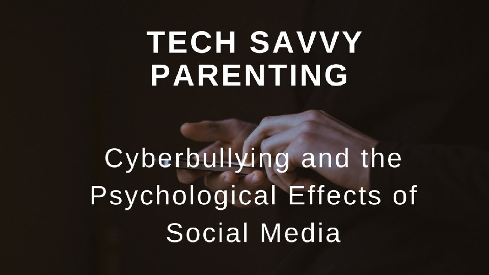 Cyberbullying And the Psychological Effects of Technology 